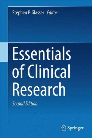 Essentials of Clinical Research de Stephen P. Glasser