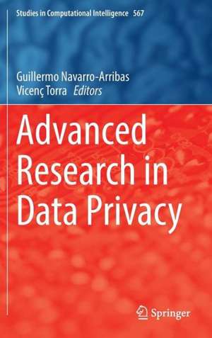 Advanced Research in Data Privacy de Guillermo Navarro-Arribas