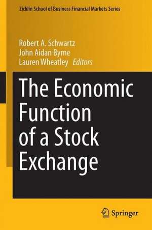 The Economic Function of a Stock Exchange de Robert A. Schwartz