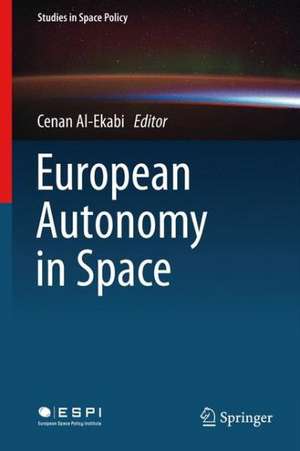 European Autonomy in Space de Cenan Al-Ekabi