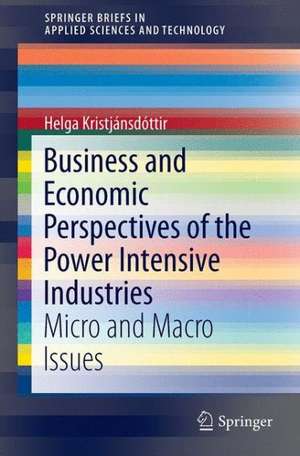 Economics and Power-intensive Industries de Helga Kristjánsdóttir