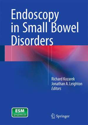 Endoscopy in Small Bowel Disorders de Richard Kozarek