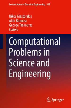 Computational Problems in Science and Engineering de Nikos Mastorakis