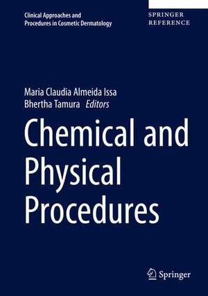 Chemical and Physical Procedures de Maria Claudia Almeida Issa