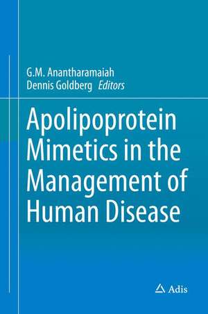 Apolipoprotein Mimetics in the Management of Human Disease de G.M. Anantharamaiah