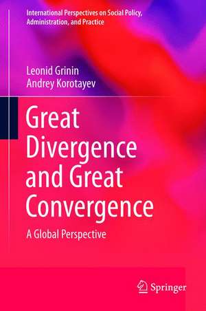 Great Divergence and Great Convergence: A Global Perspective de Leonid Grinin