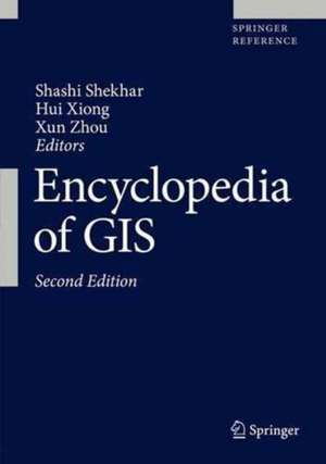 Encyclopedia of GIS de Shashi Shekhar