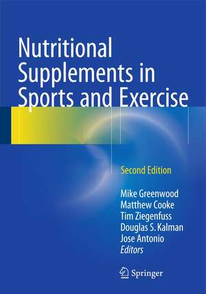 Nutritional Supplements in Sports and Exercise de Mike Greenwood