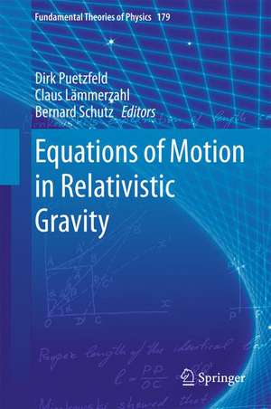 Equations of Motion in Relativistic Gravity de Dirk Puetzfeld