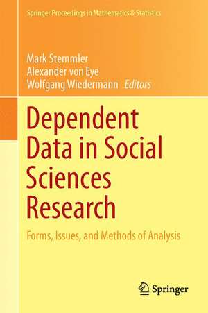 Dependent Data in Social Sciences Research: Forms, Issues, and Methods of Analysis de Mark Stemmler