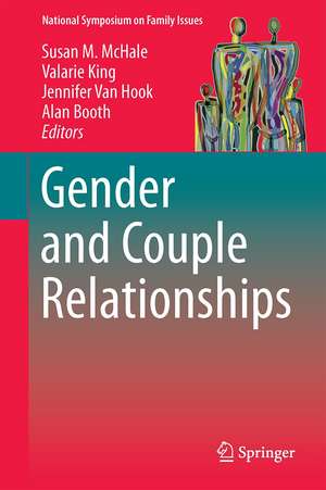 Gender and Couple Relationships de Susan M. McHale