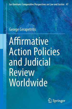 Affirmative Action Policies and Judicial Review Worldwide de George Gerapetritis