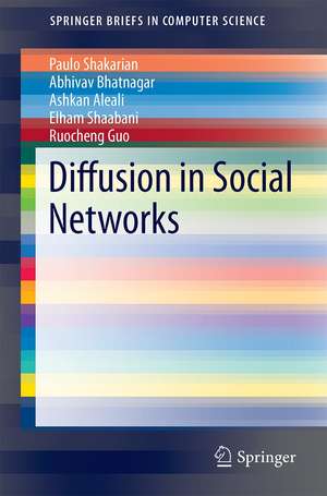 Diffusion in Social Networks de Paulo Shakarian