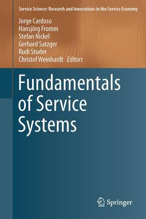 Fundamentals of Service Systems de Jorge Cardoso