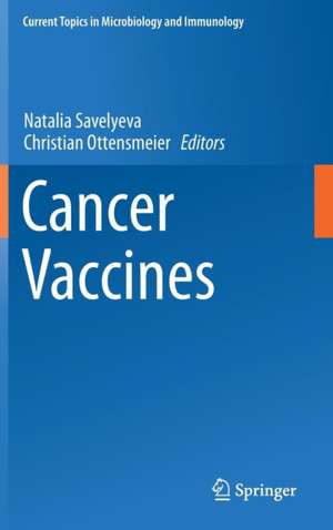 Cancer Vaccines de Natalia Savelyeva