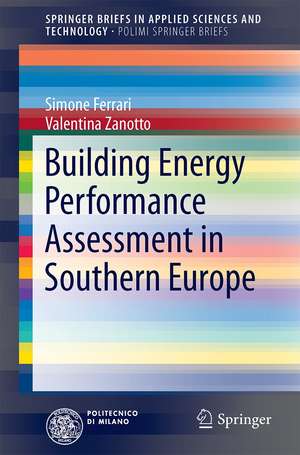 Building Energy Performance Assessment in Southern Europe de Simone Ferrari