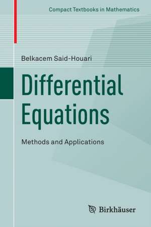 Differential Equations: Methods and Applications de Belkacem Said-Houari