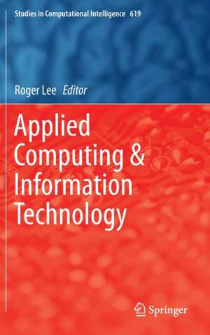 Applied Computing & Information Technology de Roger Lee