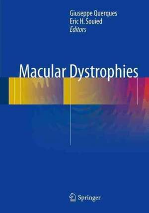 Macular Dystrophies de Giuseppe Querques