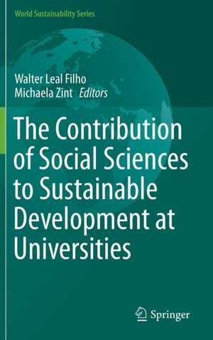 The Contribution of Social Sciences to Sustainable Development at Universities de Walter Leal Filho