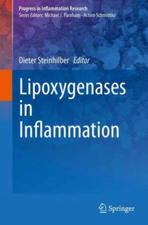 Lipoxygenases in Inflammation de Dieter Steinhilber