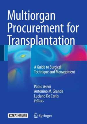 Multiorgan Procurement for Transplantation de Paolo Aseni