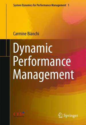 Dynamic Performance Management de Carmine Bianchi