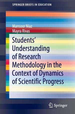 Students’ Understanding of Research Methodology in the Context of Dynamics of Scientific Progress de Mansoor Niaz