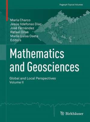 Mathematics and Geosciences: Global and Local Perspectives. Vol. II de María Charco