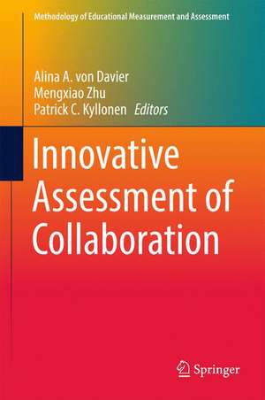 Innovative Assessment of Collaboration de Alina A. von Davier