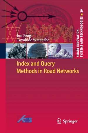 Index and Query Methods in Road Networks de Jun Feng