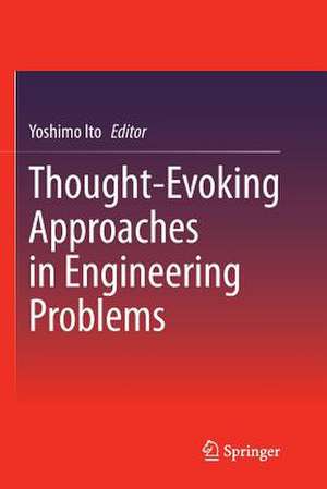 Thought-Evoking Approaches in Engineering Problems de Yoshimo Ito