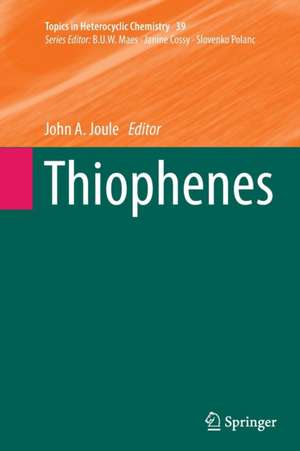 Thiophenes de John A. Joule