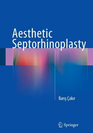 Aesthetic Septorhinoplasty de Barış Çakır