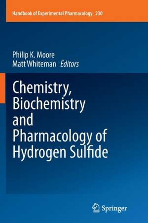 Chemistry, Biochemistry and Pharmacology of Hydrogen Sulfide de Philip K. Moore