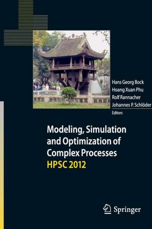 Modeling, Simulation and Optimization of Complex Processes -