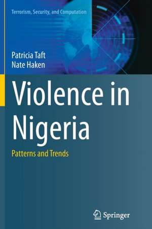 Violence in Nigeria: Patterns and Trends de Patricia Taft