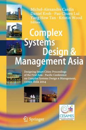 Complex Systems Design & Management Asia de Michel-Alexandre Cardin