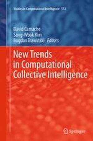 New Trends in Computational Collective Intelligence de David Camacho