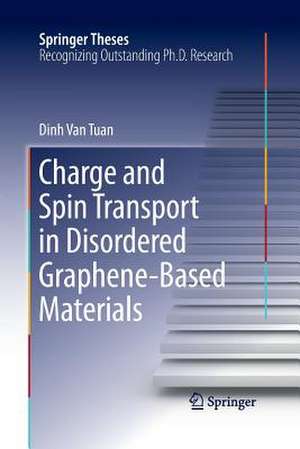 Charge and Spin Transport in Disordered Graphene-Based Materials de Dinh Van Tuan