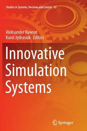 Innovative Simulation Systems de Aleksander Nawrat