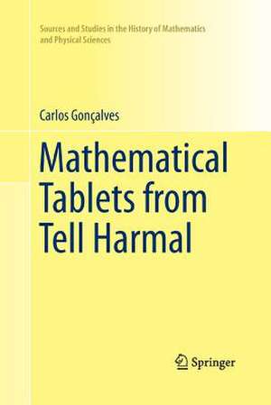 Mathematical Tablets from Tell Harmal de Carlos Gonçalves