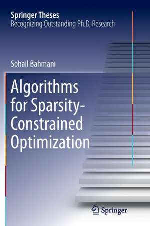 Algorithms for Sparsity-Constrained Optimization de Sohail Bahmani