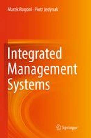 Integrated Management Systems de Marek Bugdol