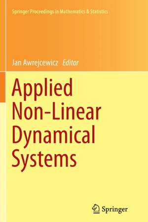 Applied Non-Linear Dynamical Systems de Jan Awrejcewicz