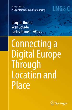 Connecting a Digital Europe Through Location and Place de Joaquín Huerta