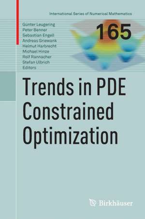 Trends in PDE Constrained Optimization de Günter Leugering