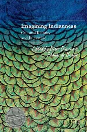 Imagining Indianness: Cultural Identity and Literature de Diana Dimitrova