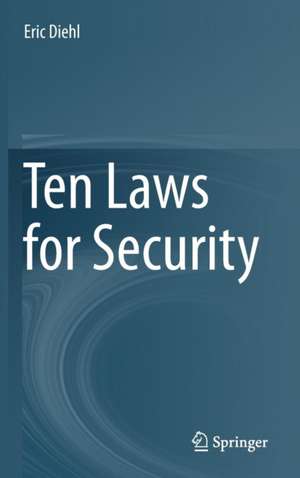 Ten Laws for Security de Eric Diehl