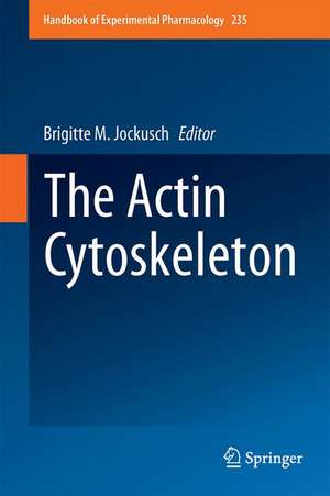 The Actin Cytoskeleton de Brigitte M. Jockusch